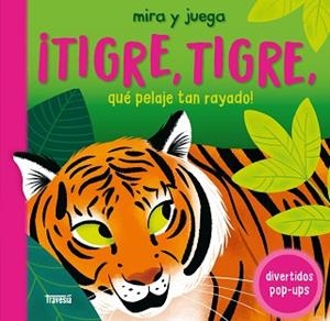 TIGRE,TIGRE,QUÉ PELAJE TAN RAYADO! | 9786075840666 | DETNER, MALGORZATA | Llibreria Geli - Llibreria Online de Girona - Comprar llibres en català i castellà