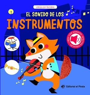 EL SONIDO DE LOS INSTRUMENTOS | 9788419898470 | Libreria Geli - Librería Online de Girona - Comprar libros en catalán y castellano