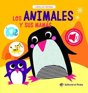 LOS ANIMALES Y SUS MAMÁS | 9788419898463 | Libreria Geli - Librería Online de Girona - Comprar libros en catalán y castellano