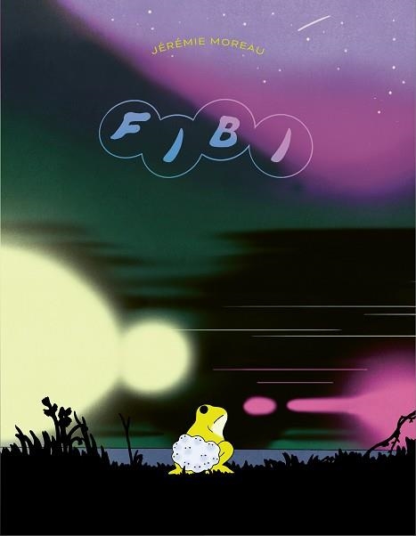 FIBI(EDICIÓ EN CATALÀ) | 9788419523341 | MOREAU, JÉRÉMIE | Llibreria Geli - Llibreria Online de Girona - Comprar llibres en català i castellà