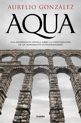 AQUA | 9788425371417 | GONZÁLEZ, AURELIO | Libreria Geli - Librería Online de Girona - Comprar libros en catalán y castellano