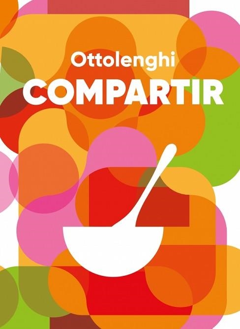 COMPARTIR | 9788410340428 | OTTOLENGHI, YOTAM | Llibreria Geli - Llibreria Online de Girona - Comprar llibres en català i castellà