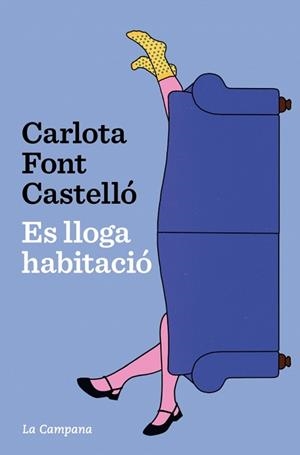 ES LLOGA HABITACIÓ | 9788419836762 | FONT CASTELLÓ, CARLOTA | Llibreria Geli - Llibreria Online de Girona - Comprar llibres en català i castellà
