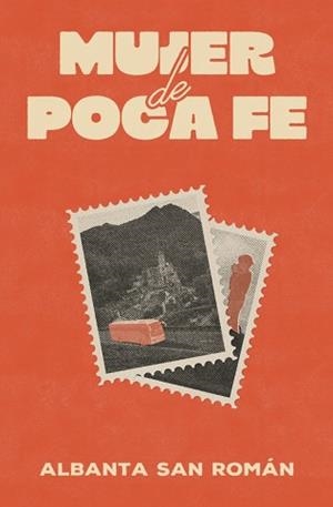 MUJER DE POCA FE | 9788466682527 | SAN ROMÁN, ALBANTA | Llibreria Geli - Llibreria Online de Girona - Comprar llibres en català i castellà