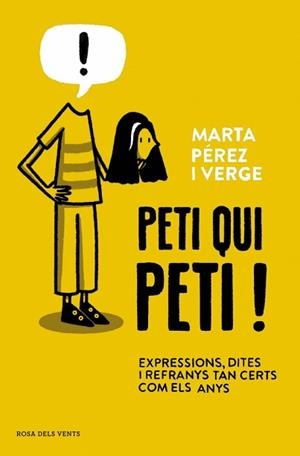 PETI QUI PETI! | 9788410256910 | PÉREZ VERGE, MARTA | Llibreria Geli - Llibreria Online de Girona - Comprar llibres en català i castellà