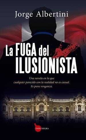 LA FUGA DEL ILUSIONISTA | 9788410526808 | JORGE ALBERTINI | Libreria Geli - Librería Online de Girona - Comprar libros en catalán y castellano