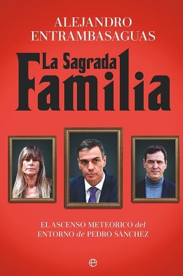 LA SAGRADA FAMILIA | 9788410941304 | ENTRAMBASAGUAS, ALEJANDRO | Llibreria Geli - Llibreria Online de Girona - Comprar llibres en català i castellà