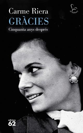 GRÀCIES | 9788429782820 | RIERA, CARME | Llibreria Geli - Llibreria Online de Girona - Comprar llibres en català i castellà