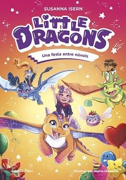 LITTLE DRAGONS-3.UNA FESTA ENTRE NÚVOLS | 9791387782313 | ISERN, SUSANNA | Llibreria Geli - Llibreria Online de Girona - Comprar llibres en català i castellà