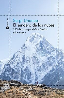 EL SENDERO DE LAS NUBES | 9788411004022 | UNANUE, SERGI | Llibreria Geli - Llibreria Online de Girona - Comprar llibres en català i castellà