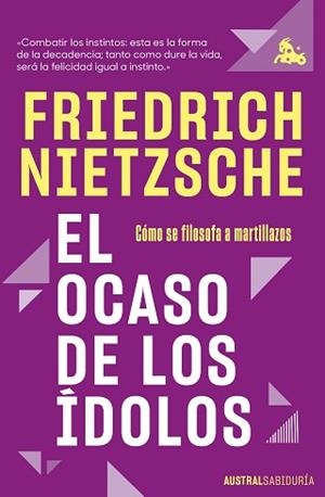 EL OCASO DE LOS ÍDOLOS | 9788411076685 | NIETZSCHE, FRIEDRICH | Libreria Geli - Librería Online de Girona - Comprar libros en catalán y castellano