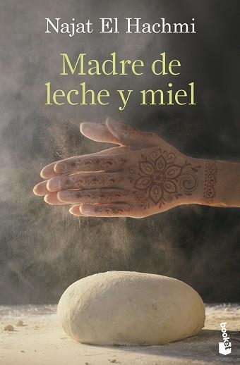 MADRE DE LECHE Y MIEL | 9788423368402 | EL HACHMI, NAJAT | Llibreria Geli - Llibreria Online de Girona - Comprar llibres en català i castellà