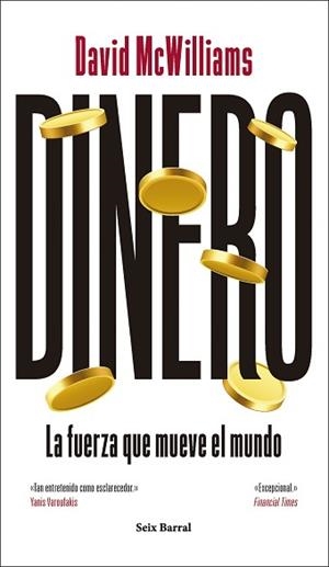 DINERO.LA FUERZA QUE MUEVE EL MUNDO | 9788432248733 | MCWILLIAMS, DAVID | Llibreria Geli - Llibreria Online de Girona - Comprar llibres en català i castellà