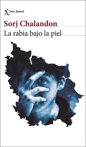 LA RABIA BAJO LA PIEL | 9788432248856 | CHALANDON, SORJ | Libreria Geli - Librería Online de Girona - Comprar libros en catalán y castellano