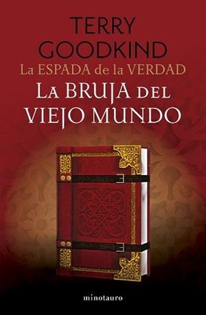 LA ESPADA DE LA VERDAD Nº 10/17.LA BRUJA DEL VIEJO MUNDO | 9788445017449 | GOODKIND, TERRY | Llibreria Geli - Llibreria Online de Girona - Comprar llibres en català i castellà