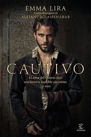 EL CAUTIVO | 9788467078879 | LIRA, EMMA | Libreria Geli - Librería Online de Girona - Comprar libros en catalán y castellano