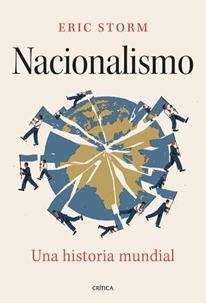 NACIONALISMO.UNA HISTORIA MUNDIAL | 9788491997870 | STORM, ERIC | Llibreria Geli - Llibreria Online de Girona - Comprar llibres en català i castellà