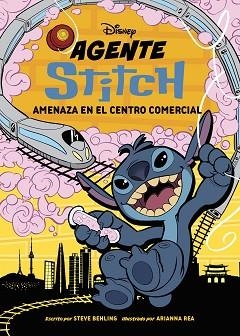 AGENTE STITCH 3. AMENAZA EN EL CENTRO COMERCIAL | 9791387526573 | Libreria Geli - Librería Online de Girona - Comprar libros en catalán y castellano