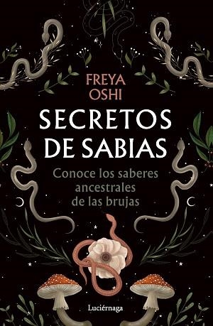 SECRETOS DE SABIAS | 9791387667047 | OSHI, FREYA | Llibreria Geli - Llibreria Online de Girona - Comprar llibres en català i castellà