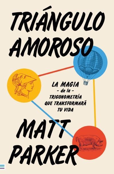 TRIÁNGULO AMOROSO | 9788492917396 | PARKER, MATT | Libreria Geli - Librería Online de Girona - Comprar libros en catalán y castellano