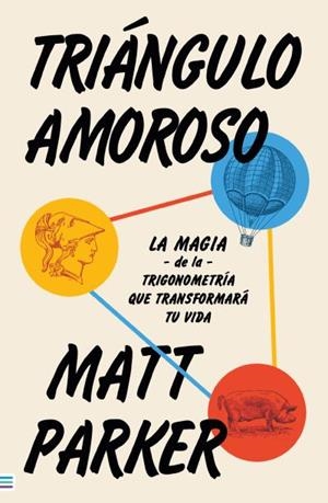 TRIÁNGULO AMOROSO | 9788492917396 | PARKER, MATT | Llibreria Geli - Llibreria Online de Girona - Comprar llibres en català i castellà