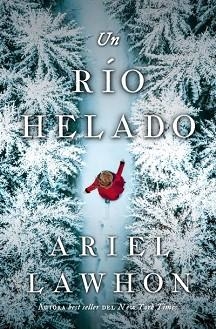UN RÍO HELADO | 9791387595210 | LAWHON, ARIEL | Llibreria Geli - Llibreria Online de Girona - Comprar llibres en català i castellà