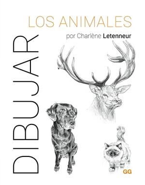 DIBUJAR LOS ANIMALES | 9788425235917 | LETENNEUR, CHARLÈNE | Llibreria Geli - Llibreria Online de Girona - Comprar llibres en català i castellà