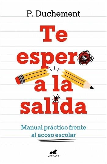 TE ESPERO A LA SALIDA | 9788410467439 | DUCHEMENT, P. | Libreria Geli - Librería Online de Girona - Comprar libros en catalán y castellano