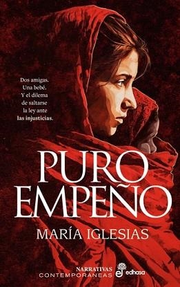 PURO EMPEÑO | 9788435011822 | IGLESIAS, MARÍA | Llibreria Geli - Llibreria Online de Girona - Comprar llibres en català i castellà