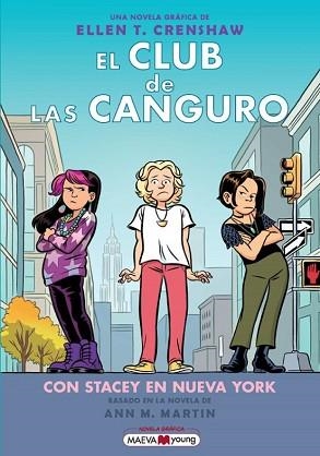 EL CLUB DE LAS CANGURO-14.CON STACEY EN NUEVA YORK | 9791387664398 | CRENSHAW, ELLEN T. | Llibreria Geli - Llibreria Online de Girona - Comprar llibres en català i castellà