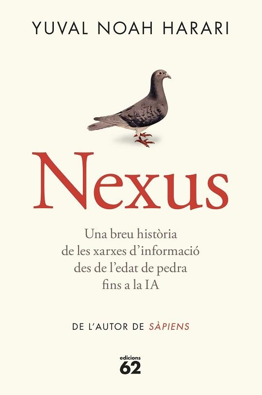 NEXUS(EDICIÓ EN RÚSTICA) | 9788429782769 | NOAH HARARI, YUVAL | Llibreria Geli - Llibreria Online de Girona - Comprar llibres en català i castellà