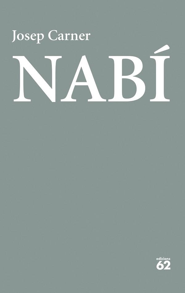 NABÍ | 9788429783032 | CARNER, JOSEP | Llibreria Geli - Llibreria Online de Girona - Comprar llibres en català i castellà