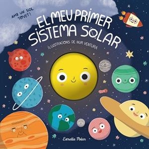EL MEU PRIMER SISTEMA SOLAR | 9791387519551 | VENTURA, NUR | Llibreria Geli - Llibreria Online de Girona - Comprar llibres en català i castellà