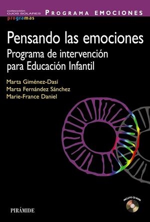 PENSANDO LAS EMOCIONES.PROGRAMA DE INTERVENCIÓN PARA EDUCACIÓN INFANTIL (+CD) | 9788436827675 | GIMÉNEZ-DASÍ,MARTA/FERNÁNDEZ SÁNCHEZ,MARTA/DANIEL,MARIE-FRANCE | Llibreria Geli - Llibreria Online de Girona - Comprar llibres en català i castellà