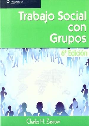 TRABAJO SOCIAL CON GRUPOS | 9788497325745 | ZASTROW,CHARLES H. | Llibreria Geli - Llibreria Online de Girona - Comprar llibres en català i castellà