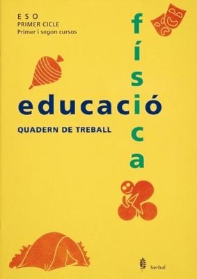 FISICA I EDUCACIO.QUADERN DE TREBALL | 9788476281765 | ESO | Libreria Geli - Librería Online de Girona - Comprar libros en catalán y castellano