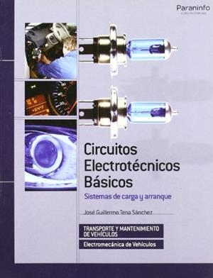 CIRCUITOS ELECTROTECNICOS BASICOS | 9788497325868 | TENA,GUILLERMO | Libreria Geli - Librería Online de Girona - Comprar libros en catalán y castellano