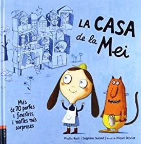 LA CASA DE LA MEI | 9788447914272 | ROOT,PHYLLIS | Libreria Geli - Librería Online de Girona - Comprar libros en catalán y castellano