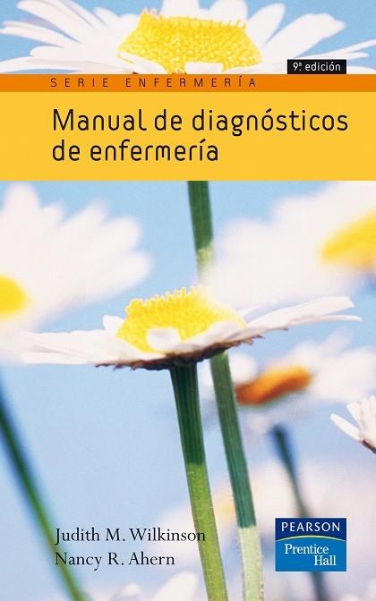 MANUAL DE DIAGNOSTICOS DE ENFERMERIA | 9788483224175 | WILKINSON,JUDITH M./AHERN,NANCY R. | Libreria Geli - Librería Online de Girona - Comprar libros en catalán y castellano