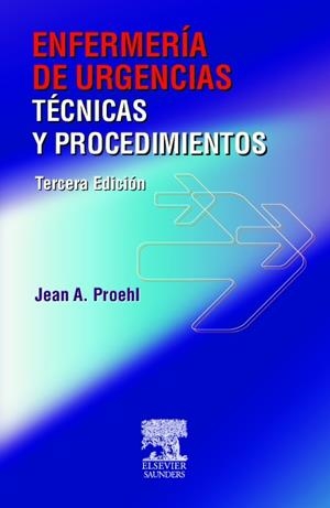 ENFERMERIA DE URGENCIAS:TECNICAS Y PROCEDIMIENTOS(ED/2005) | 9788481748437 | PROEHL,J.A. | Libreria Geli - Librería Online de Girona - Comprar libros en catalán y castellano