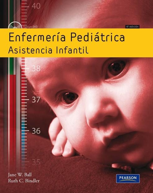 ENFERMERIA PEDIATRICA.ASISTENCIA INFANTIL(4ªED/2010) | 9788483226551 | BALL,J.W. | Libreria Geli - Librería Online de Girona - Comprar libros en catalán y castellano