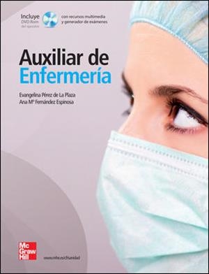 AUXILIAR DE ENFERMERIA(6ªED/2013) | 9788448184100 | PEREZ DE LA PLAZA,EVANGELINA | Llibreria Geli - Llibreria Online de Girona - Comprar llibres en català i castellà