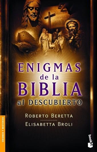 ENIGMAS DE LA BIBLIA AL DESCUBIERTO | 9788408064411 | BERETTA,ROBERTO/BROLI,ELISABETTA | Llibreria Geli - Llibreria Online de Girona - Comprar llibres en català i castellà