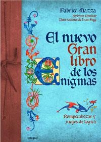 EL NUEVO GRAN LIBRO DE LOS ENIGMAS | 9788498676174 | MAZZA,FABRICE | Llibreria Geli - Llibreria Online de Girona - Comprar llibres en català i castellà