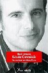 QUE PENSA LLUIS GAVALDA | 9788484377405 | PEREZ,MARC | Libreria Geli - Librería Online de Girona - Comprar libros en catalán y castellano
