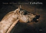 CABALLOS | 9788497855044 | ARTHUS-BERTRAND,YANN | Libreria Geli - Librería Online de Girona - Comprar libros en catalán y castellano