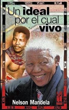 UN IDEAL POR EL CUAL VIVO | 9788481363258 | MANDELA,NELSON | Llibreria Geli - Llibreria Online de Girona - Comprar llibres en català i castellà