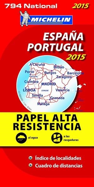 MAPA NATIONAL ESPAÑA/ PORTUGAL(ALTA RESISTENCIA) | 9782067199798 | VARIOS AUTORES | Llibreria Geli - Llibreria Online de Girona - Comprar llibres en català i castellà