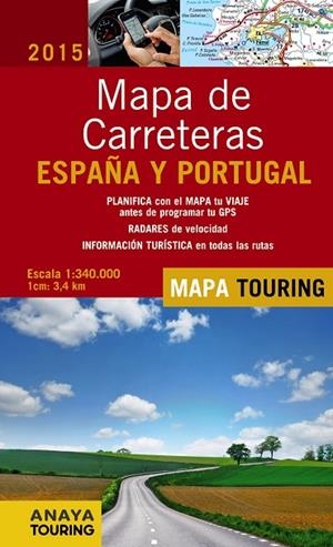 MAPA DE CARRETERAS DE ESPAÑA Y PORTUGAL 1:340.000(ED/2015) | 9788499357386 | Llibreria Geli - Llibreria Online de Girona - Comprar llibres en català i castellà
