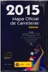 MAPA OFICIAL DE CARRETERAS DE ESPAÑA(EDICION 2015) | 9788449809903 | Llibreria Geli - Llibreria Online de Girona - Comprar llibres en català i castellà
